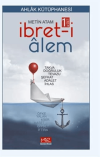 İbret-i Alem 1. Cilt