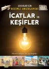 İcadlar ve Keşifler - Çocuklar İçin Resimli Ansiklopedi