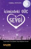 İçimizdeki Güç - Sevgi