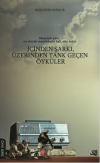 İçinden Şarkı, Üzerinden Tank Geçen Öyküler