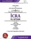 İcra El Kitabı - Açıklamalı ve 2023 Adet Özel İçtihatlarla