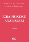 İcra Hukuku Analizleri