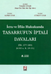 İcra İflas Hukukunda Tasarrufun İptali Davaları (Ciltli)