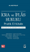 İcra ve İflas Hukuku Pratik El Kitabı (Ciltli)