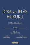İcra ve İflas Hukuku Temel Bilgiler