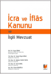 İcra ve İflas Kanunu ve İlgili Mevzuat
