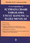 İçtihatlı İdari Yargılama Usulü Kanunu ve İlgili Mevzuat