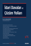 İdari Davalar ve Çözüm Yolları (Ciltli)