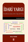 İdari Yargı Kuruluş ve İşleyiş