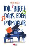 İdil Biret-Dans Eden Parmaklar