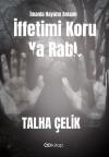 İffetimi Koru Ya Rabb - İmanla Hayatın Anlamı