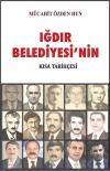 Iğdır Belediyesi'nin Kısa Tarihi (Ciltli)