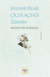 Ihlamurlar Çiçek Açtığı Zaman-Bütün Eserleri 5