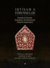 İhtişam & Törensellik - İstanbul Ermeni Ortodoks Kiliselerinin Tekstil Hazineleri