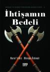 İhtişamın Bedeli (1512- 1566) Osmanlı'ya Üçüncü Pencereden Bakmak Serisi 3