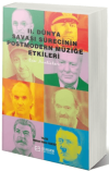 II. Dünya Savaşı Sürecinin Postmodern Müziğe Etkileri