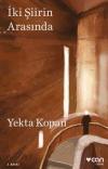 İki Şiirin Arasında