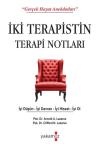 İki Terapistin Terapi Notları