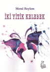 İki Yitik Kelebek