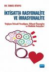 İktisatta Rasyonalite ve İraasyonalite