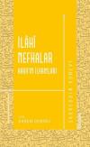 İlahi Nefhalar: Hakk'ın İlhamları