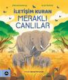 İletişim Kuran Meraklı Canlılar