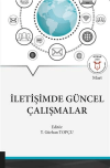 İletişimde Güncel Çalışmalar