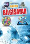 İlginç Bigisayar