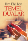 İlim Ehli İçin Temel Dualar