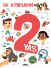 İlk Kitaplarım - 2 Yaş (Ciltli)