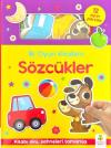 İlk Oyun Kitabım - Sözcükler