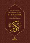 İlk ve Büyük Halife Hz. Ebubekir (r.a.)