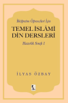 İlköğretim Öğrencileri için Temel İslami Din Dersleri - Hazırlık Sınıfı 1