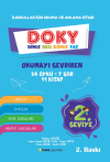 İlkokullar için Okuma ve Anlama Kitabı DOKY (Dinle, Oku, Konuş, Yaz) 2. Seviye