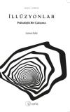 İllüzyonlar - Psikolojik Bir Çalışma