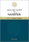 İmam Ebü Hanife ve Hanefilik