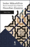 İmam Maturidi'nin Alemin Ontolojik Yapısı Hakkında Filozofları Eleştirisi