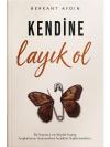 İmzalı-Kendine Layık Ol
