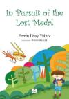 In Pursuit of the Lost Medal