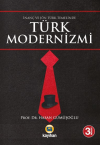 İnanç ve Jön Türk Temelinde Türk Modernizmi