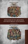 Influences of Arianism on Nestorian Teachings