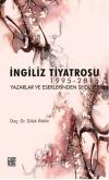 İngiliz Tiyatrosu 1995-2015