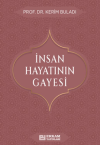 İnsan Hayatının Gayesi
