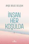 İnsan Her Koşulda