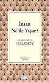 İnsan Ne İle Yaşar?-Bez Ciltli