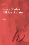 İnsan Neden Hikaye Anlatır