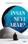 İnsan Neyi Arar?