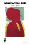 İnsan Unuturum Sanır