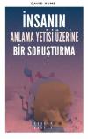 İnsanın Anlama Yetisi Üzerine Bir Soruşturma