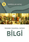 İnsanın Yaşamsal Değeri Bilgi 5